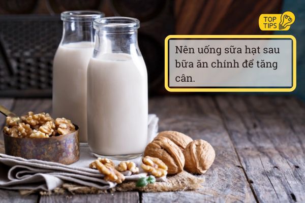Cách uống sữa hạt tăng cân